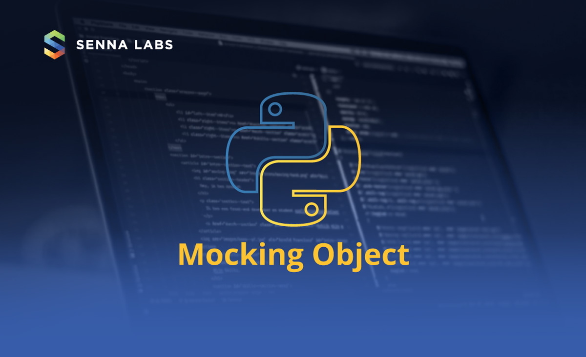 Blog - Mock Object ในภาษา Python